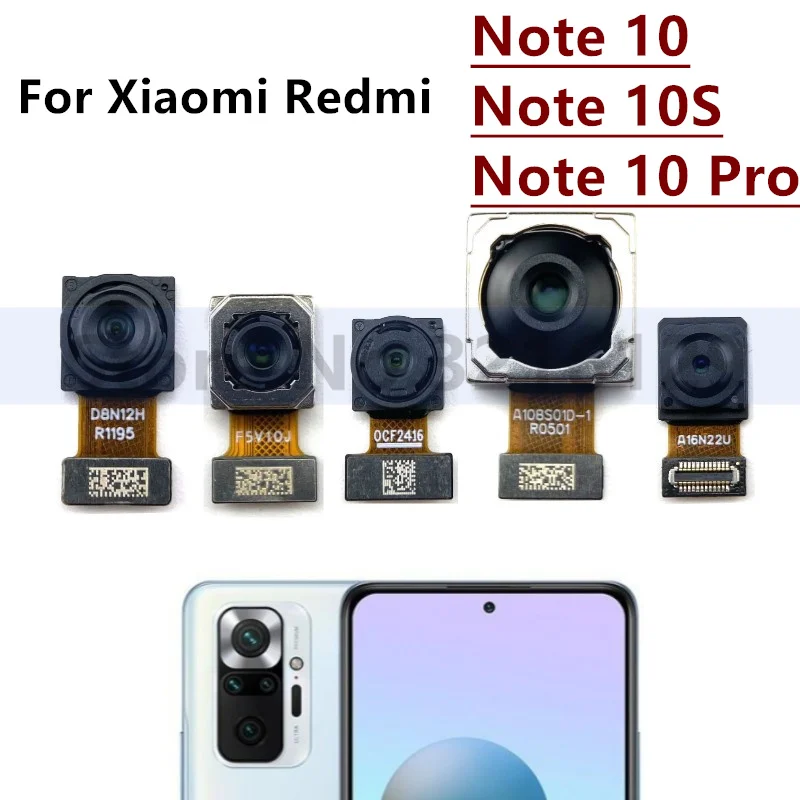 Rear Front Camera For Xiaomi Redmi Note 10 Pro 10S S Back Selfie Frontal Backside Camera Module Flex Repair Spare Parts