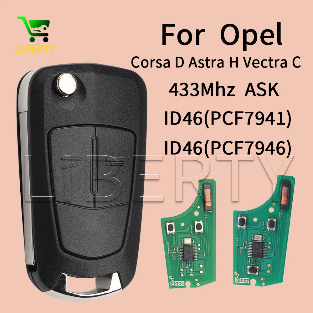 

Liberty For Opel Vauxhall Corsa D G4 Astra H Zafira B Holden Astra AH 736-743-A Remote Flip Car Key PCF7941/7946 46 Chip 433MHz