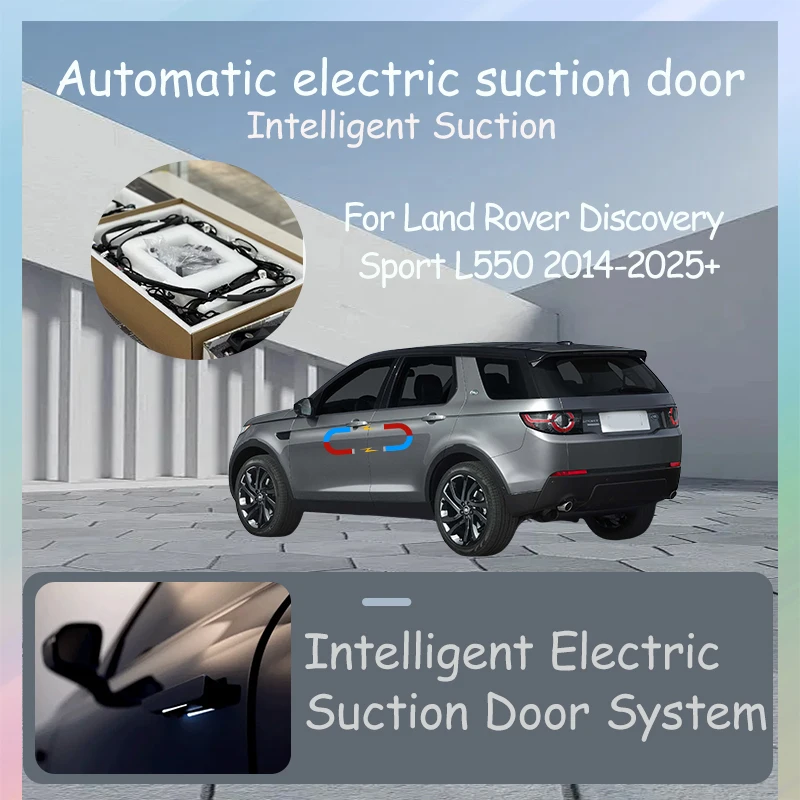 

Intelligent Electric Suction Door Electric Door Auto Suction Car Tuning Accessories For Land Rover Discovery Sport L550 2014-26