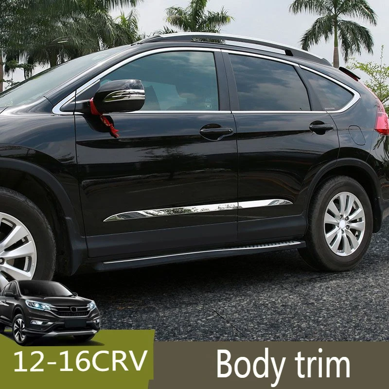 Stainless steel Side Door Body Molding Streamer Cover Trim  For Honda CR-V 2012 2013 2014 2015 2016 car accessories