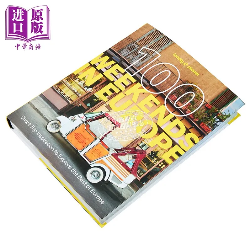 100 Weekends In Europe Lonely Planet Europe Travel Guide Book Short Trip Inspiration For Travel Lovers