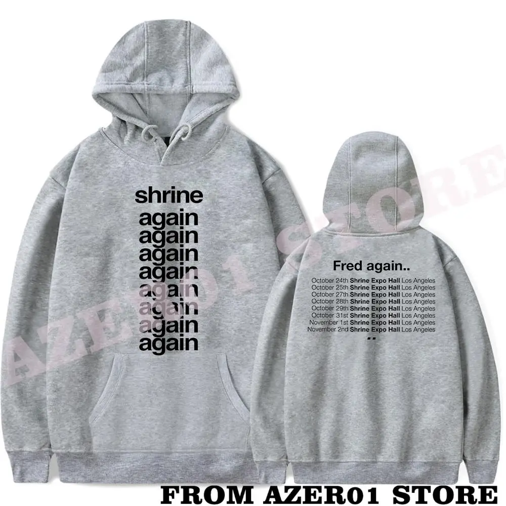 Fred Again Shrine Again Merch Hoodies Winter Men/Women Hooded Sweet Streetwear Long Sleeve Logo Sweatshirt