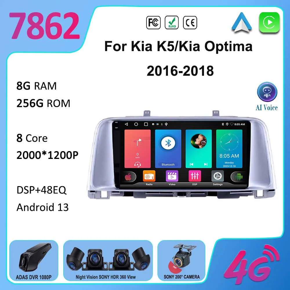 

7862 CPU Android 13 For Kia K5/Kia Optima 2016 2017 2018 Navigation GPS Multimedia Player 2din Stereo Head Unit 5G wifi Radio BT