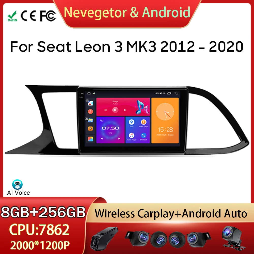 

Carplay Android Auto For Seat Leon 3 2012 - 2020 Car Radio GPS Navigation Head Unit Multimedia Video Player 5G WIFI No 2din DVD