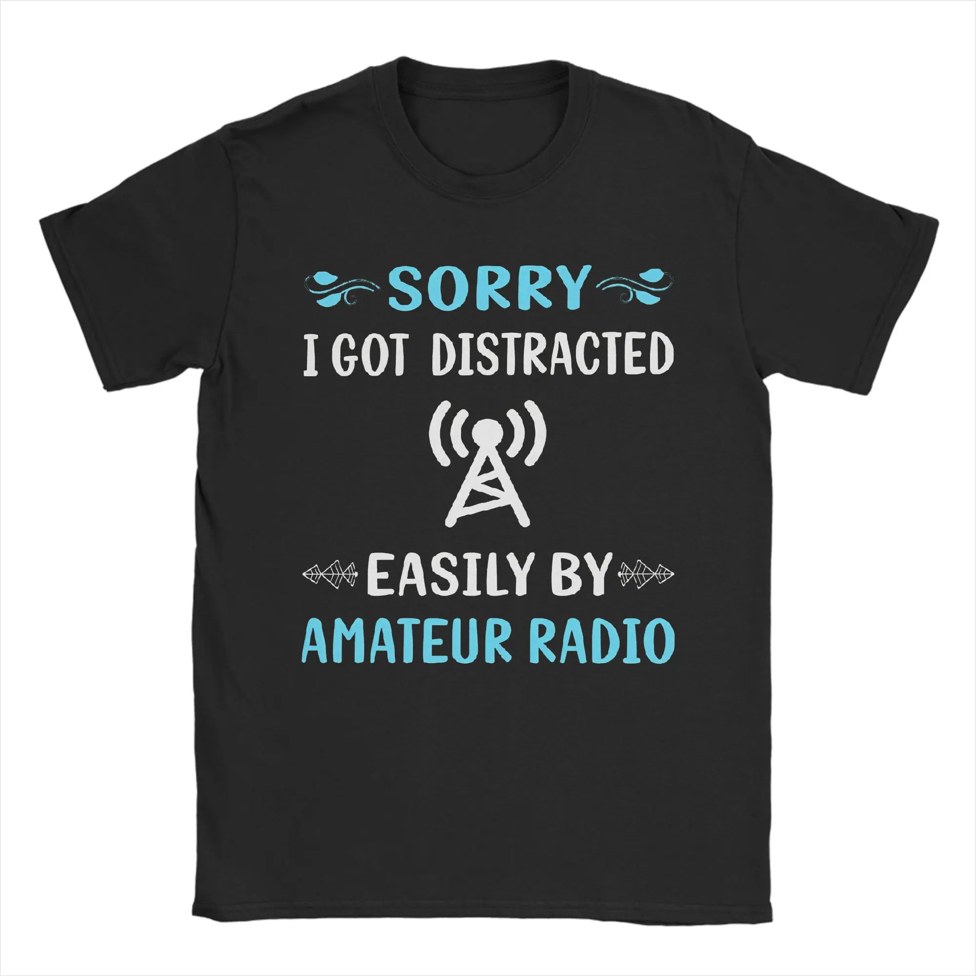 Men Women's Distracted Amateur Radio Ham Radio T Shirt  Cotton Tops Novelty Short Sleeve Round Collar Tees Plus Size T-Shirts