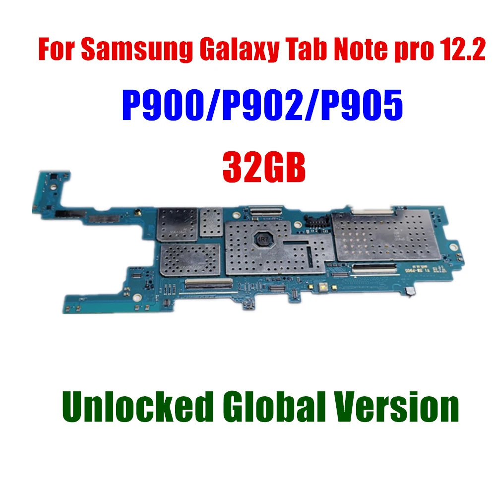 

For Samsung Galaxy Tab Note pro 12.2 P900 P902 P905 Motherboard Replace EU version Wifi Version 16GB Mother Board Circuit Board