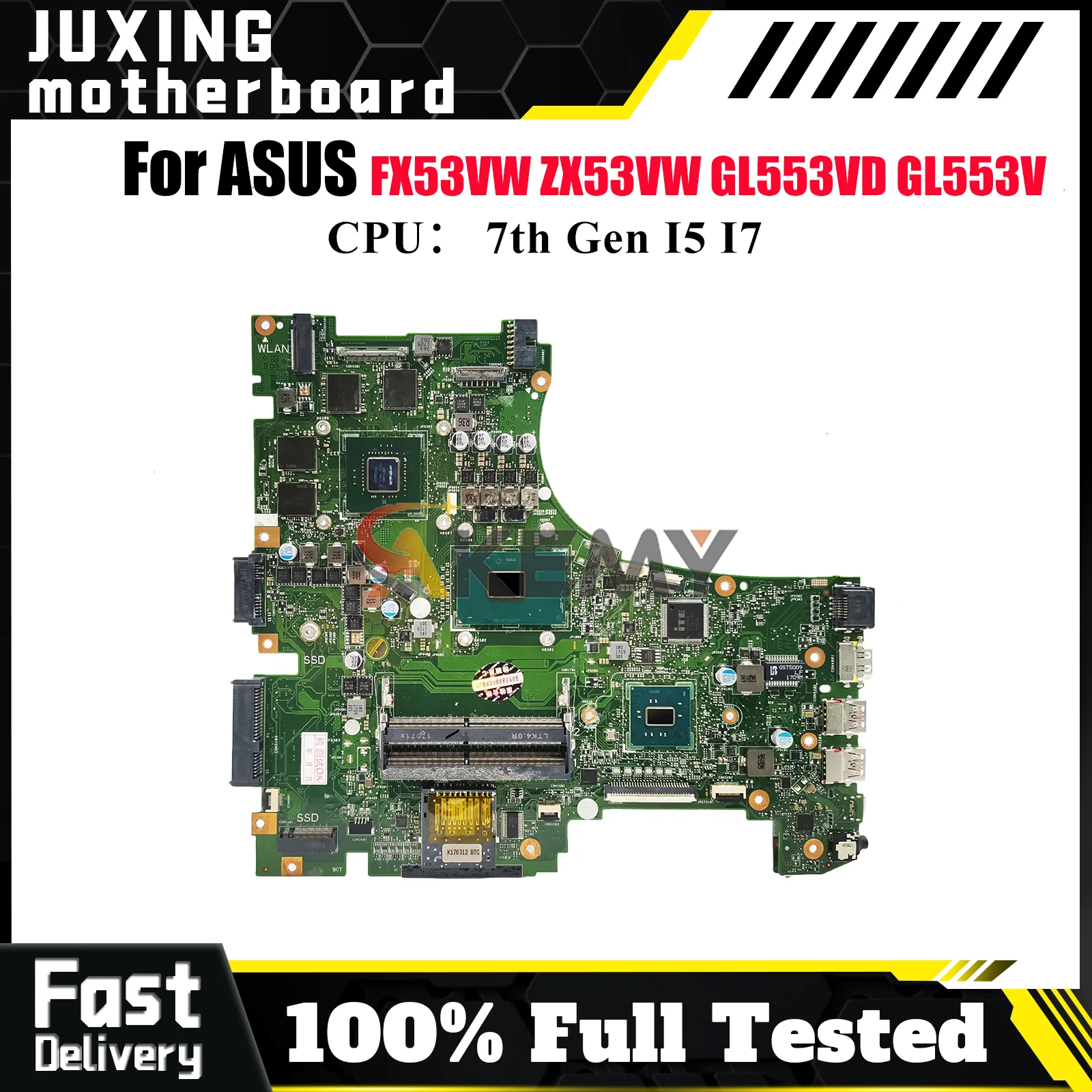

GL553VD Laptop Motherboard For ASUS ROG GL553VD ZX53VW GL553V GL553VE FX53VW ZX63V ZX53V FZ53V Mainboard With I5 I7 CPU tests OK