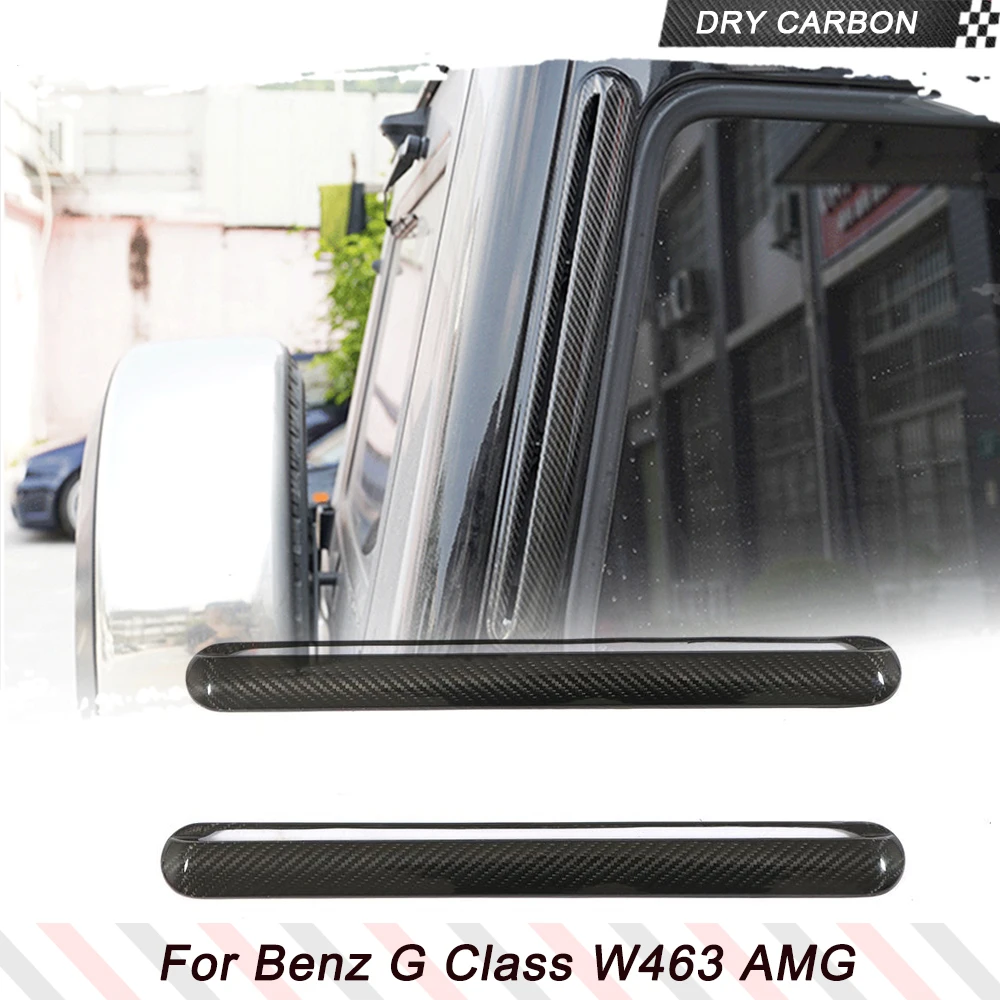 

Car Side Window Pillar For Mercedes Benz G Class W463 G500 G55 G65 G63 AMG 2004-2018 C Pillar Dry Carbon Air Vent Trim Cover