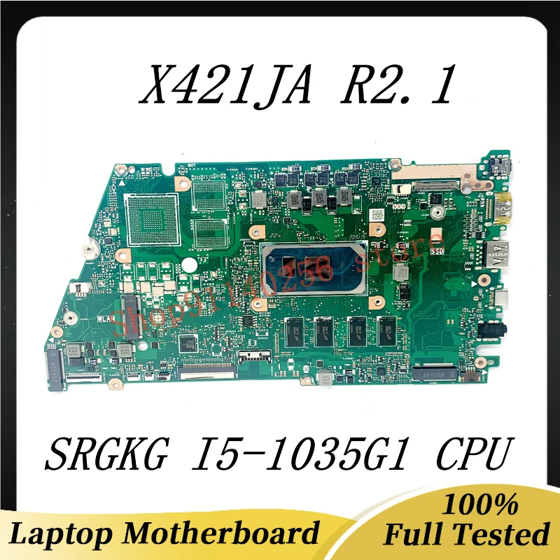 

Free Shipping High Quality Mainboard For ASUS X421JA Laptop Motherboard X421JA R2.1 With SRGKG I5-1035G1 CPU 100% Full Tested OK