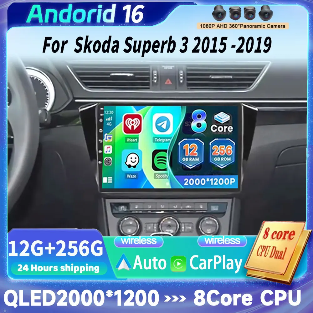 10 inch Android 16 For Skoda Superb 3 2015 2016 - 2019 Car Radio Video Player DSP Stereo Auto Tools Carplay WiFi 4G QLED Screen