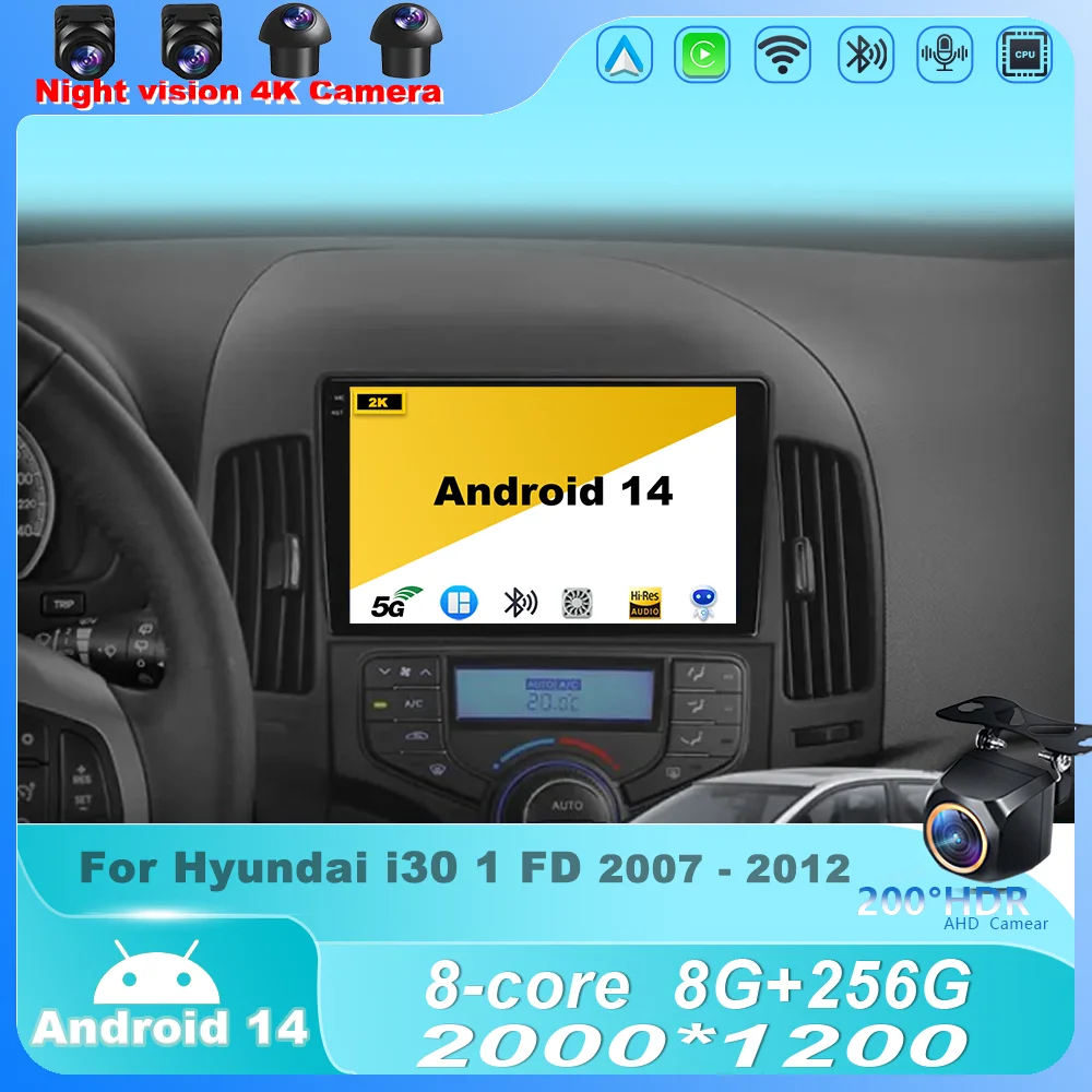 

Car Radio Multimedia Video Player For Hyundai i30 1 FD 2007 - 2012 Android 14 Stereo Navigation GPS Touch Screen 4G WIFI Unit