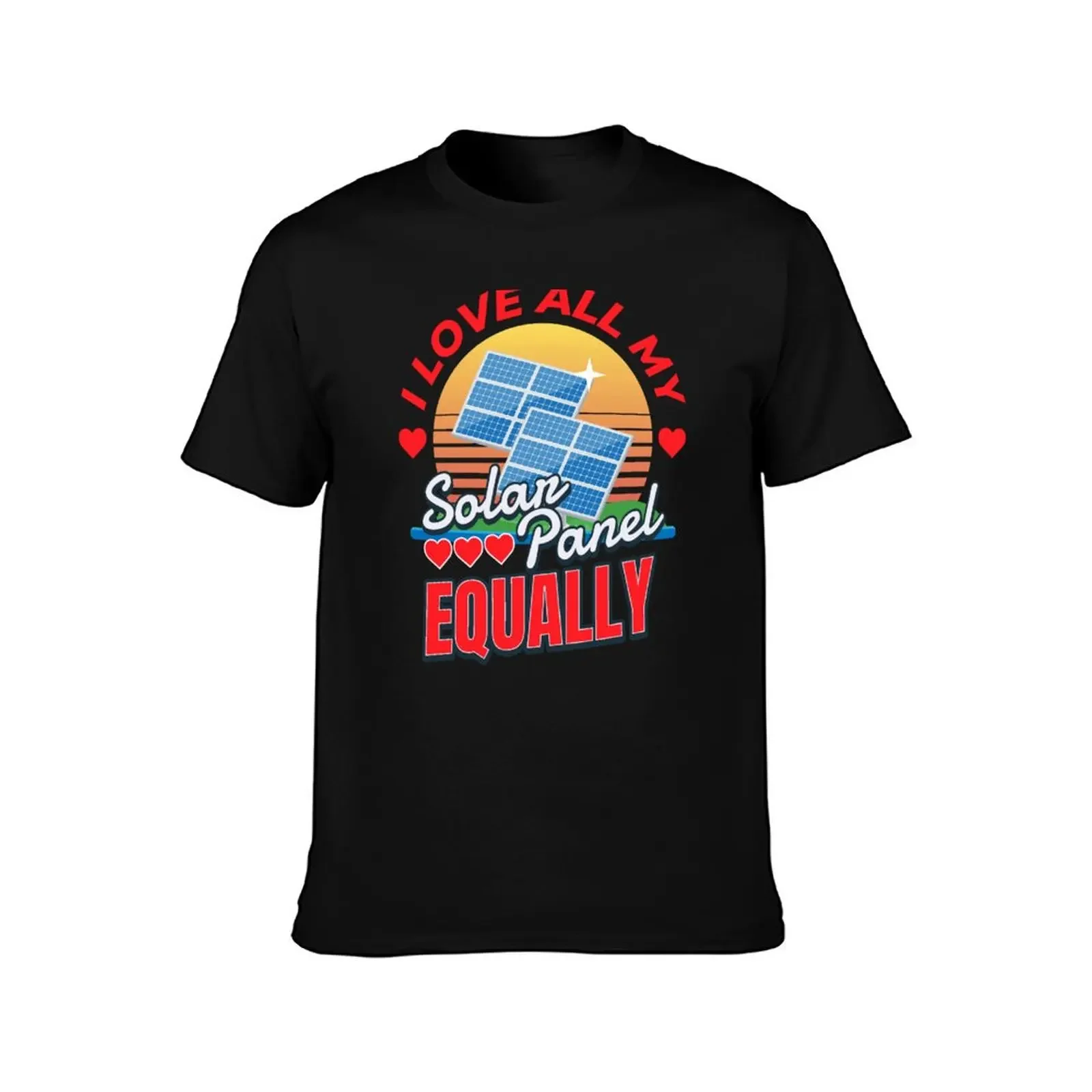 Love My Solar Panel Photovoltaic Sun T-Shirt custom t shirt luxury t-shirt mens shirts graphic tee