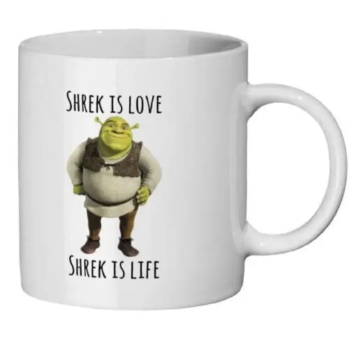 Shrek is love, Shrek is life meme Mug