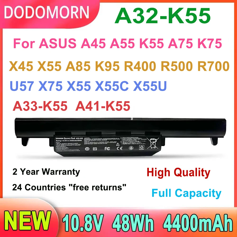 Batería para ordenador portátil DODOMORN para ASUS A45 A55 K55 A75 K75 X45 X55 A85 K95 R400 R500 R500 U57 X75 X55 Series A33-K55 A41-K55