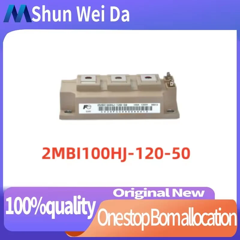 

2MBI100HJ-120-50 NEW AND ORIGINAL MODULE