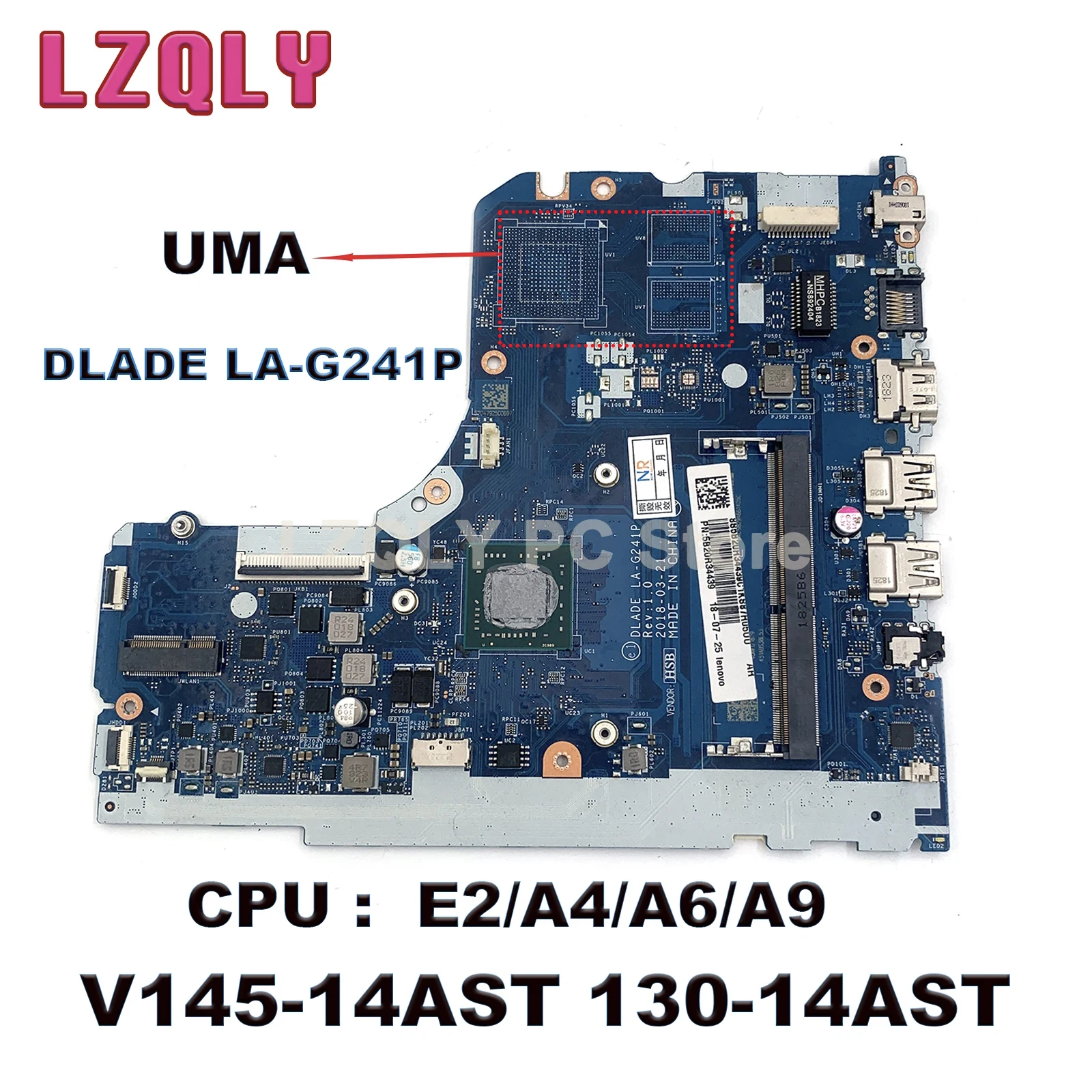 

For Lenovo V145-14AST 130-14AST Laptop Motherboard DLADE LA-G241P 5B20R34439 With E2/A4/A6/A9 AMD CPU 100% Tested Working