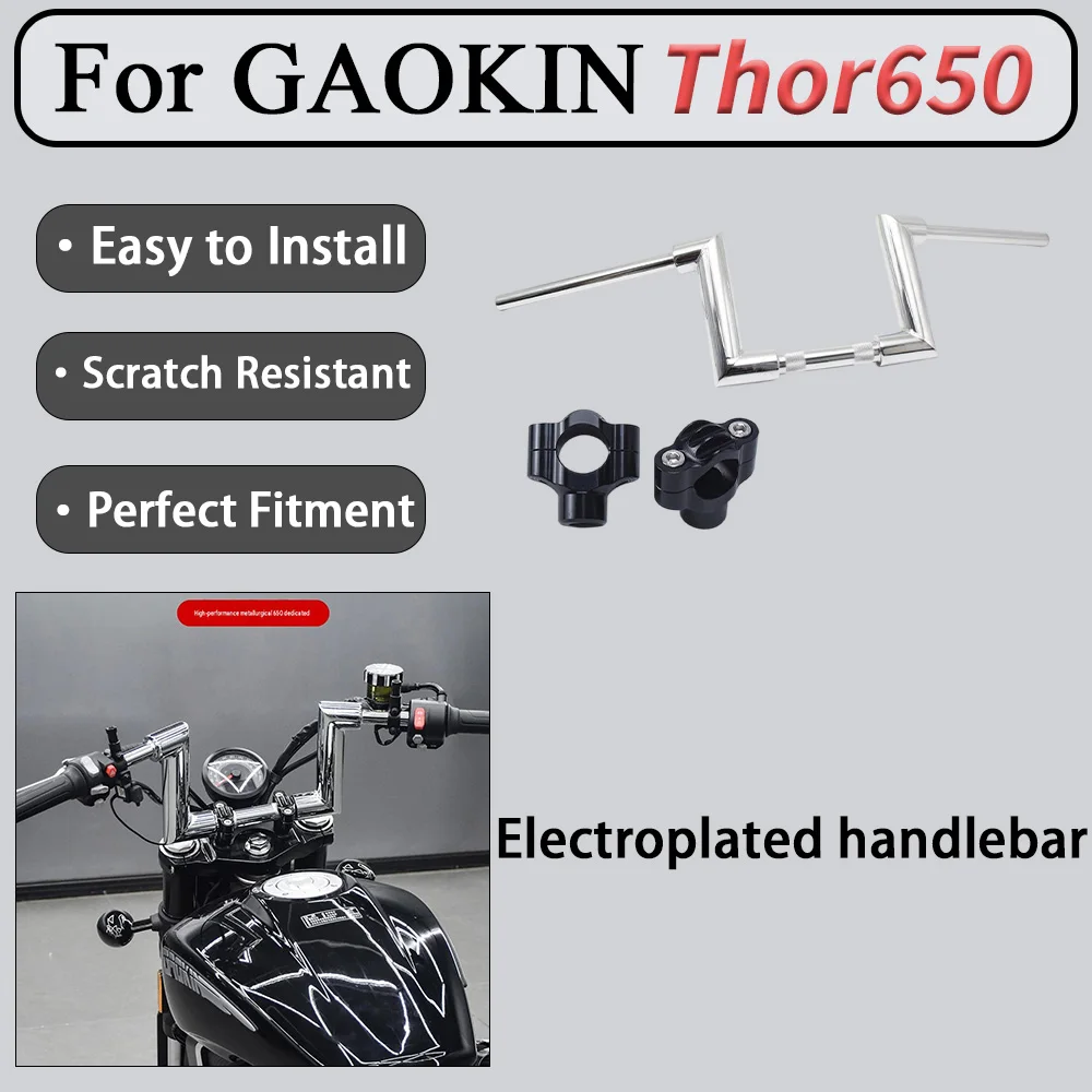 For GAOKIN Thor650 Motorcycle Handlebar Modification: Raised and Rearward Extended Chrome Handlebars, 42mm Thickened Tube Wall