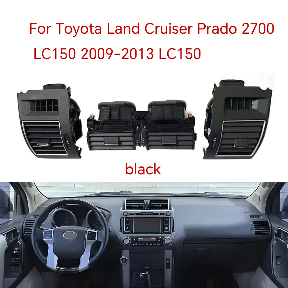 

For Toyota Land Cruiser Prado 2700 LC150 2009-2013 LC150 Penal 1/2/3 PCS Car A/C Air Conditioner Vents Air Conditioning Outlet