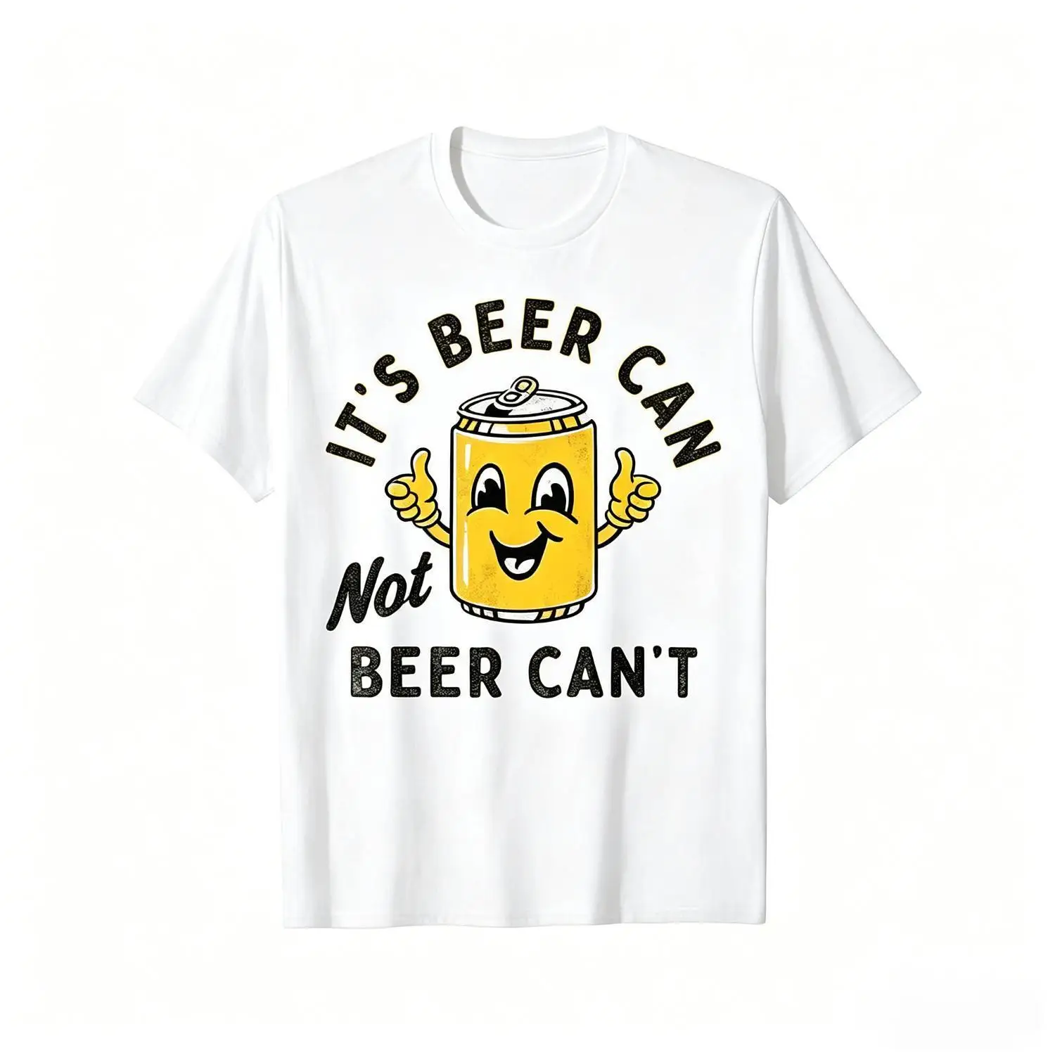 It's Beer Can Not Beer Can't Funny Optimistic Beer Can Pun T-Shirt 180g Round Neck Casual Streetwear Shortsleeve Tshirt