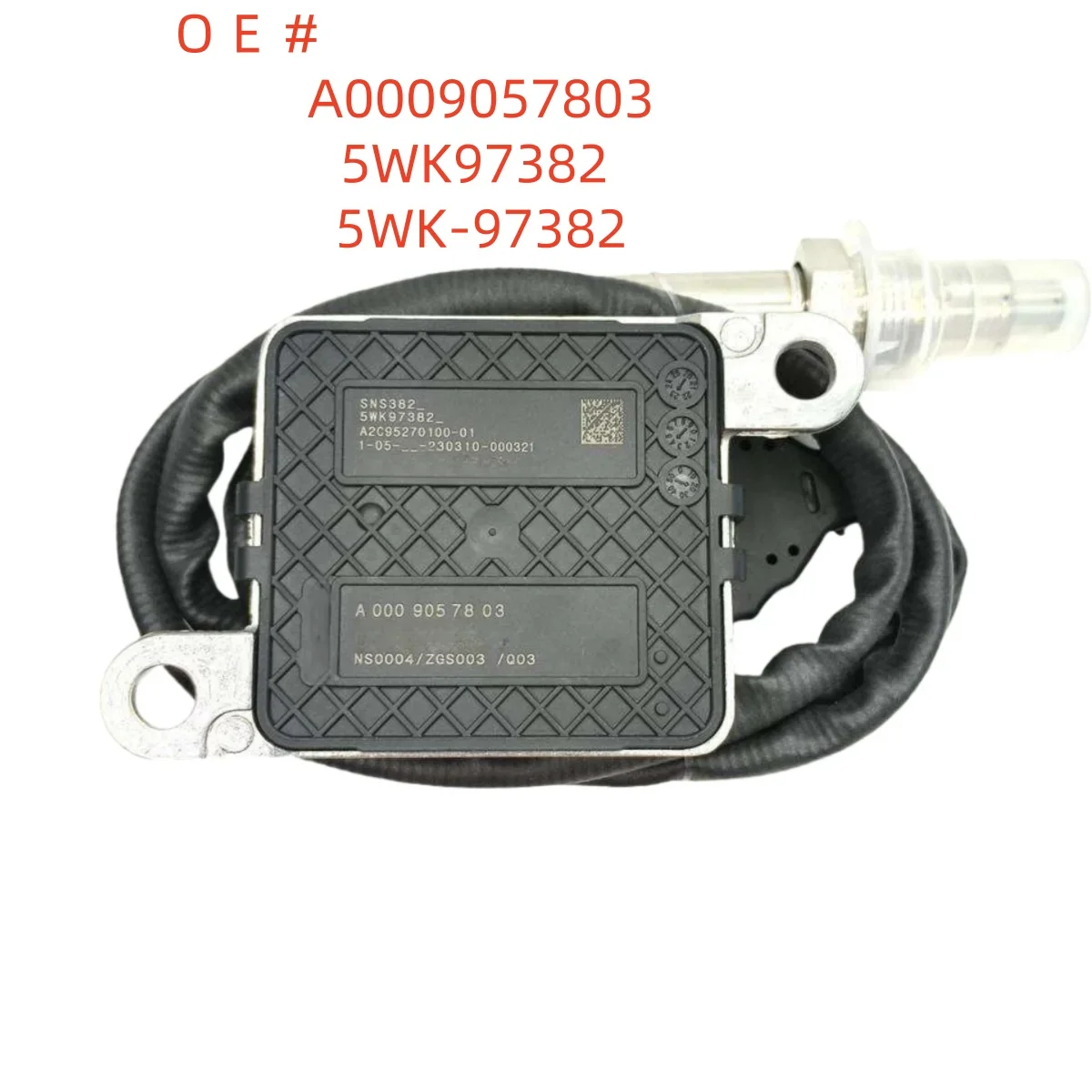 

High quality New A0009057803 5WK97382 5WK-97382 Oxygen Nox Sensor For Mercedes BENZ