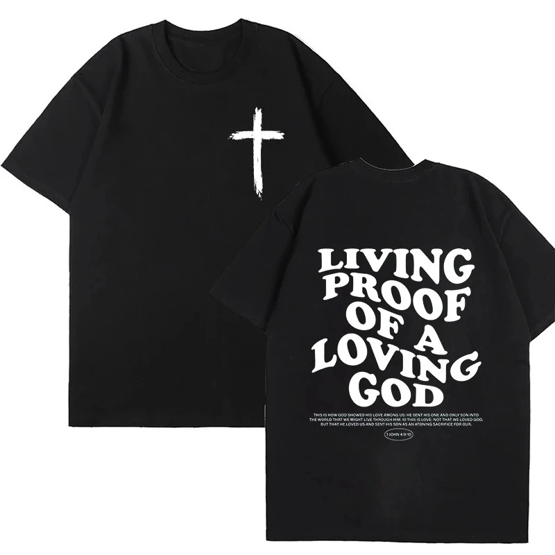

Living Proof of A Loving God Letters Print T Shirts Women's Inspirational Christian Apparel T Shirt Short Sleeve O-Neck T-shirts