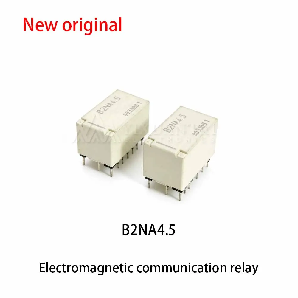 (10pcs) 100% New relay B2NA4.5 Electromagnetic communication relay