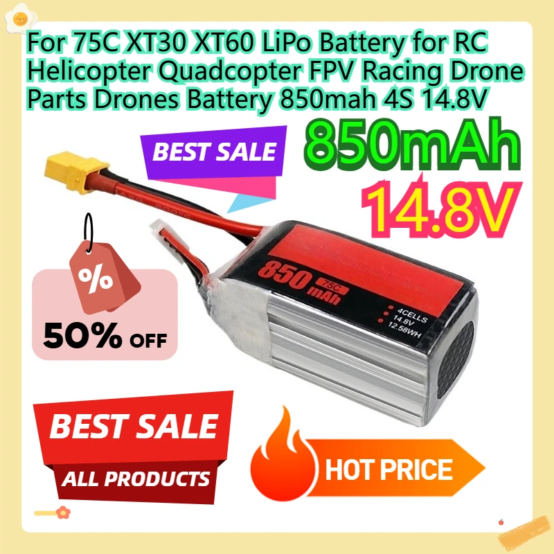 

For 75C XT30 XT60 LiPo Battery for RC Helicopter Quadcopter FPV Racing Drone Parts Drones Battery 850mah 4S 14.8V