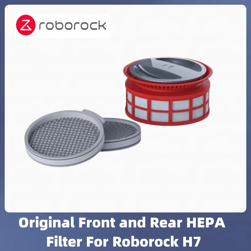 Original Front and Rear HEPA Filter Kits for Roborock H7 Handheld Vacuum Cleaner Replacement Accessories