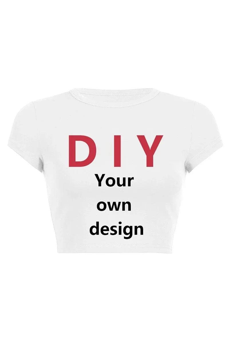 Diy Your Own Design Women Cropped Top Harajuku Baby Tee Y2k Clothes Custom Persional T Shirt Female Aesthetic Graphic Tee