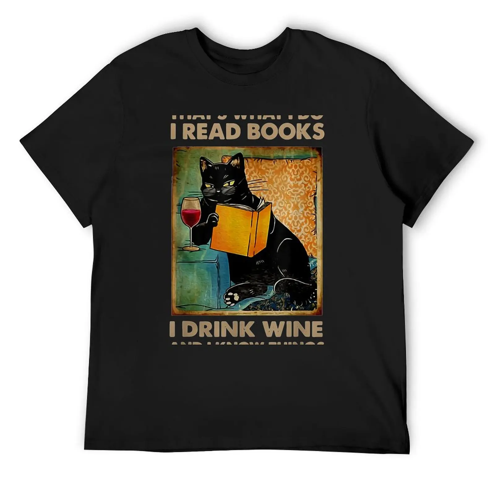 

Black Cat That’S What I Do I Read Books I Drink Wine And T-Shirt blanks football t shirt summer 2025 mens clothes