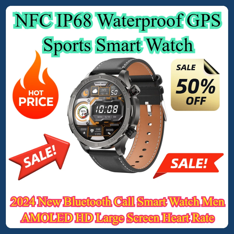 NFC IP68 Waterproof GPS Sports Smart Watch 2024 New Bluetooth Call Smart Watch Men AMOLED HD Large Screen Heart Rate