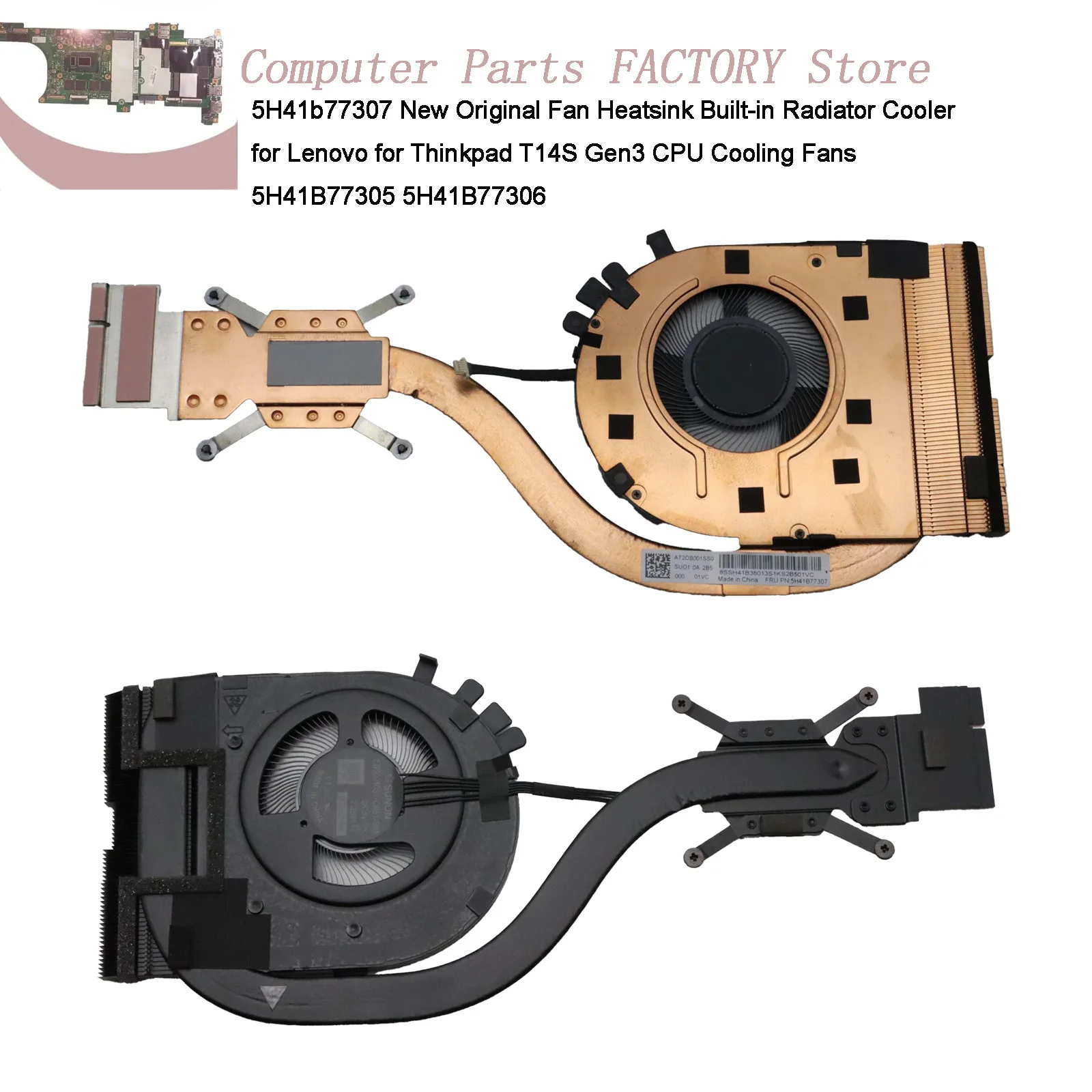 

5H41B77307 New Original Fan Heatsink Built-in Radiator Cooler for Lenovo for Thinkpad T14S Gen3 CPU Cooling Fans 5H41B77305 5H41
