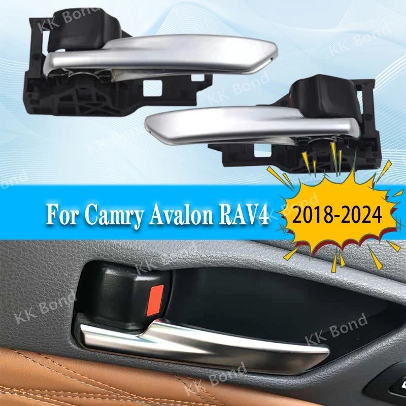 

Left Right Car Door Interior Handle For 2018-2024 Camry Avalon RAV4 Granvia Sienta Wildlander Door Plated Inner Grip Handle