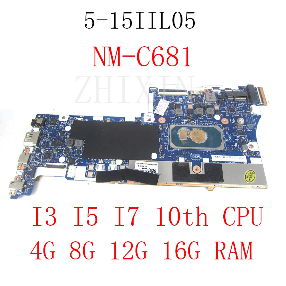 For Lenovo Ideapad 5-15IIL05 Laptop Motherboard I3 I5 I7 CPU 4G 8G 12G 16GB RAM 5B20S44045 NM-C681 GS557 GS558 full test