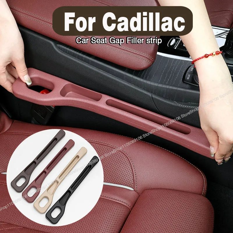 

For Cadillac Car Gap Filler Leak Proof Seat Gap Storage Organizer Interior Decoration Car Seat Gap Plug Strip Side Seam