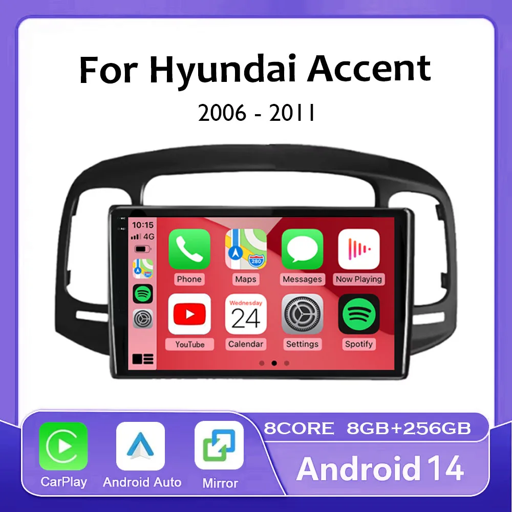 Android 14 Car Multimedia Radio Video Player for Hyundai Accent 3 2006 - 2011 GPS Navigation Touch Screen Stereo WIFI 4G Carplay