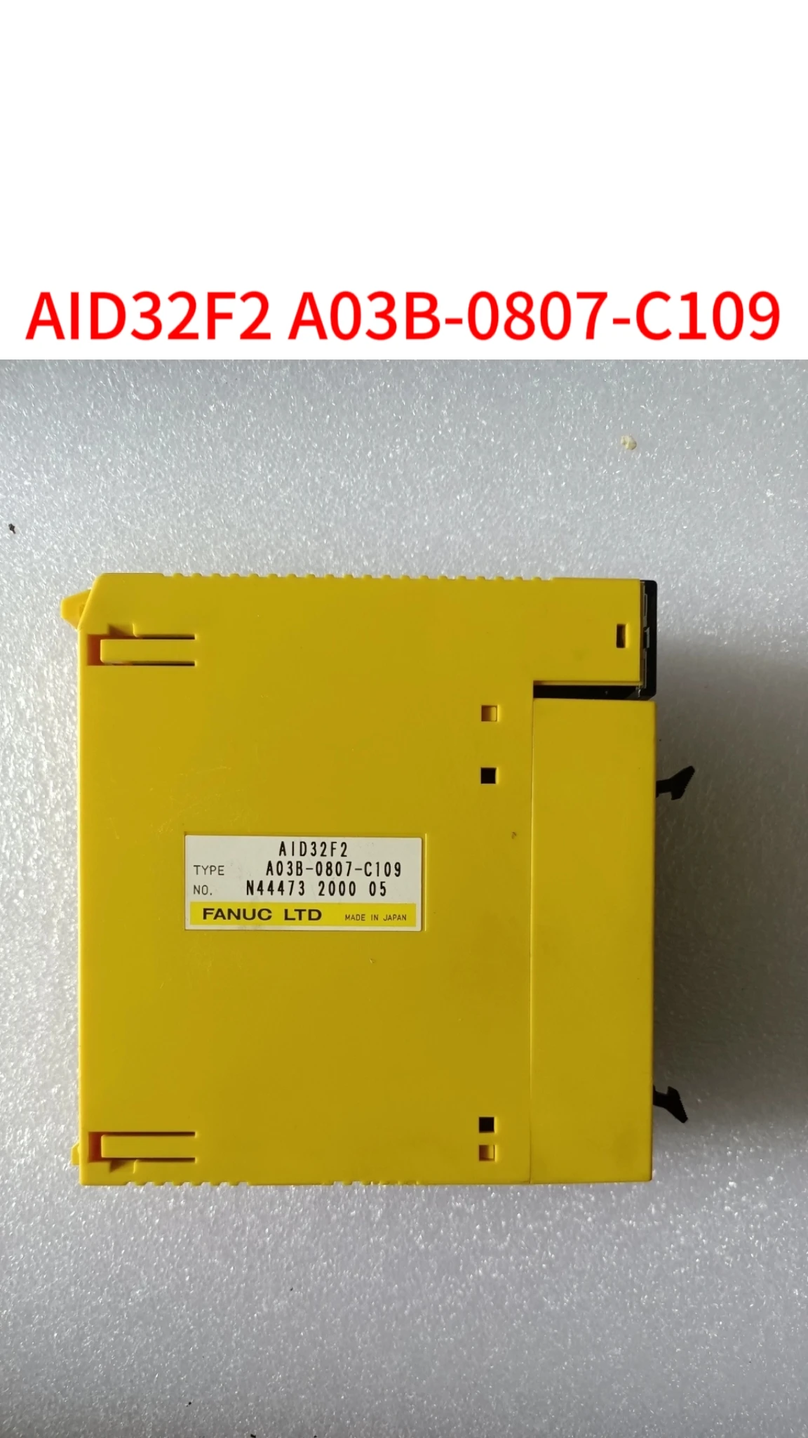 

Second-hand AID32F2 A03B-0807-C109 test ok