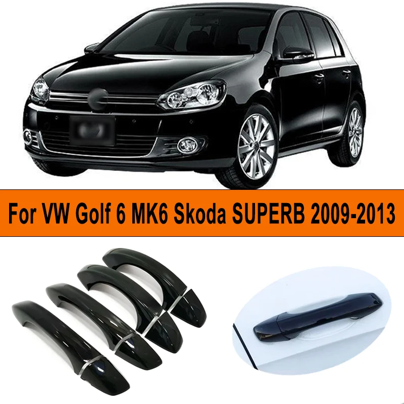

Черная хромированная накладка на дверную ручку автомобиля, наклейка, аксессуары для стайлинга для Volkswagen VW Golf 6 MK6 Skoda SUPERB 2009-2013 2012