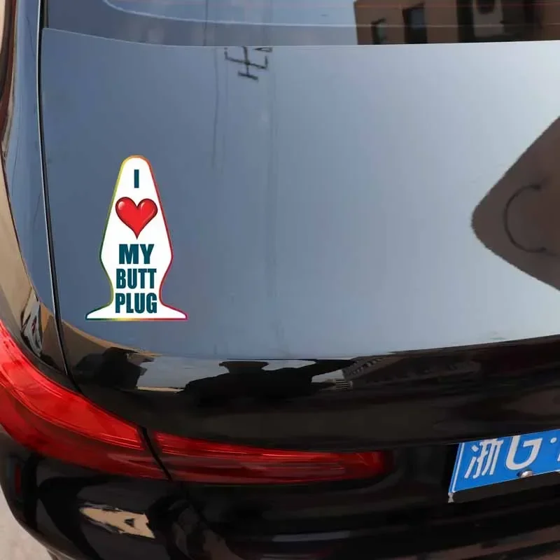 Funny I Love My Butt Plug Creative Car Sticker Reflective Decal PVC 9.8cm*15.6cm