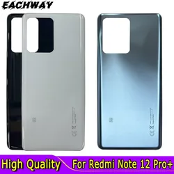 Glass For Xiaomi Redmi Note 12 Pro+ Battery Cover Rear Glass Door Housing Case Replacement 22101316UCP 22101316UG Back Cover