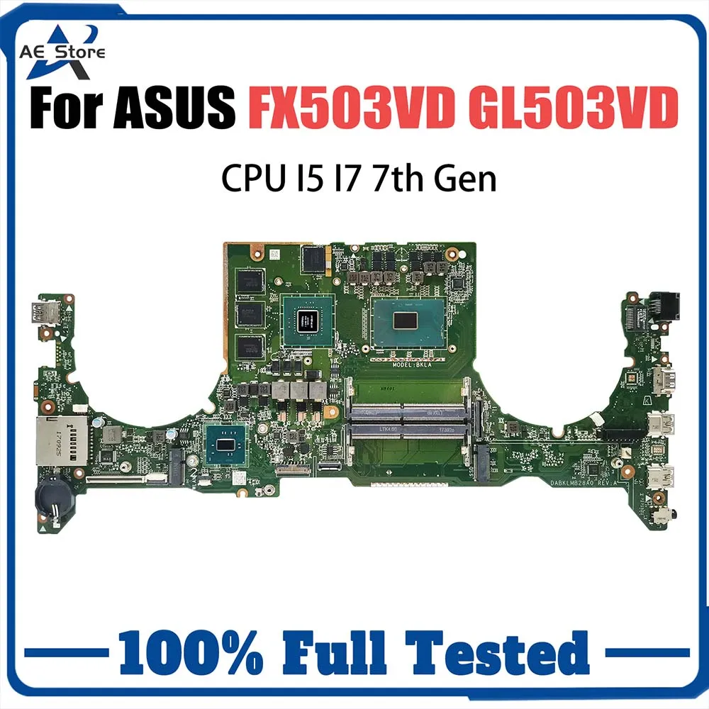 FX63VD Laptop Moederbord Voor ASUS GL503VD FX503VD ZX63V S5A FZ63VD GL503VE Moederbord i5 i7 CPU GTX1050 GTX1050Ti V4G V2G