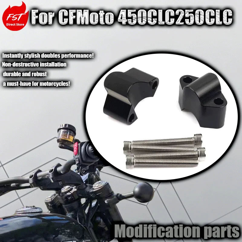 

For cFMoto 450CLC250CLC handlebar lifter motorcycle accessories