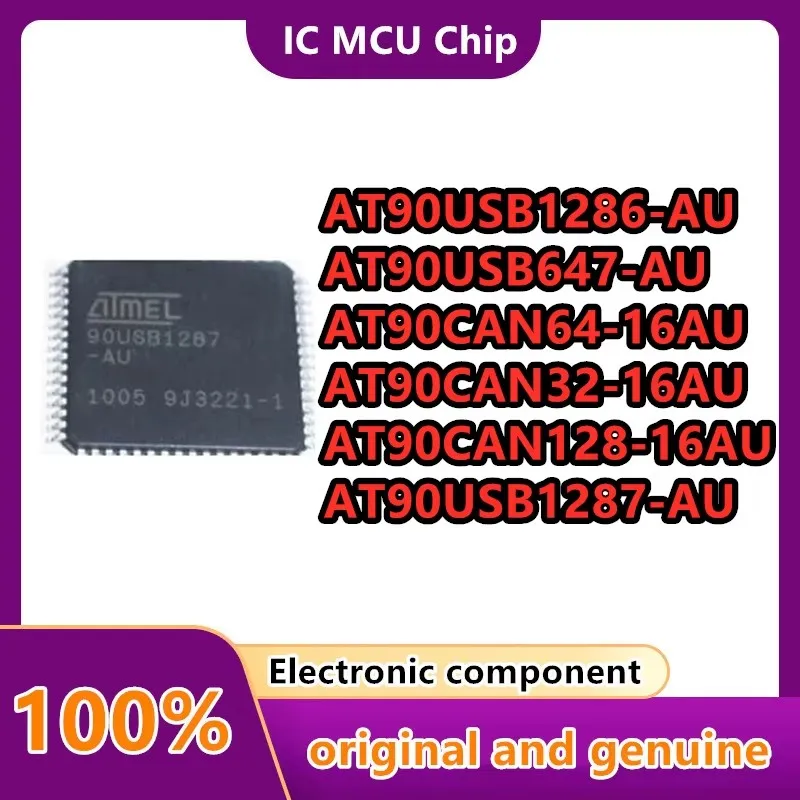 AT90USB1287-AU AT90USB1286-AU AT90USB647-AU AT90CAN64-16AU AT90CAN32-16AU AT90CAN128-16AU  Integrated circuit MCU QFP64  1PCS