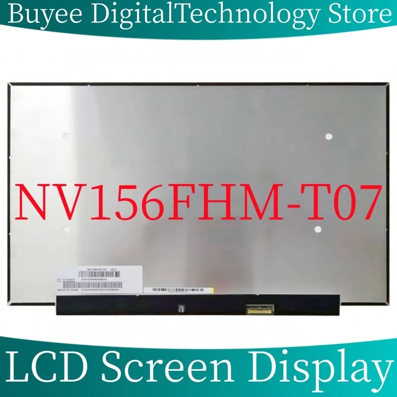 

New NV156FHM-T07 15.6'' Laptop LCD Screen Display NV156FHM T07 Panel Matrix 1920*1080 40Pins Display