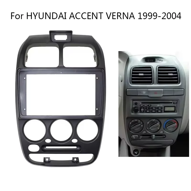 Android Car Radio Frame Kit For HYUNDAI ACCENT VERNA 1999-2004 Auto Stereo Center Console Holder Fascia Trim Bezel Faceplate