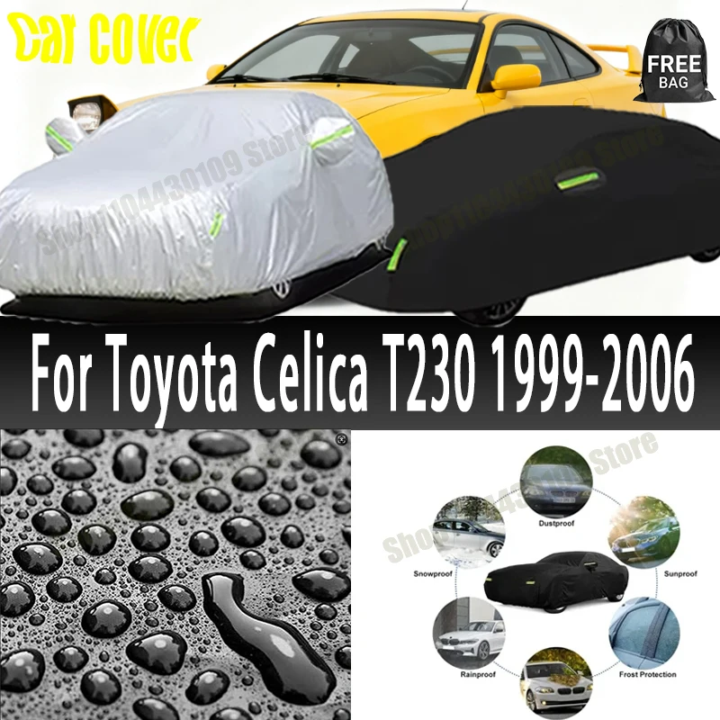 

For Toyota Celica T230 1999-2006 Car Cover Outdoor Protection Covers Snow Sunshade Waterproof Dustproof Exterior UV Car