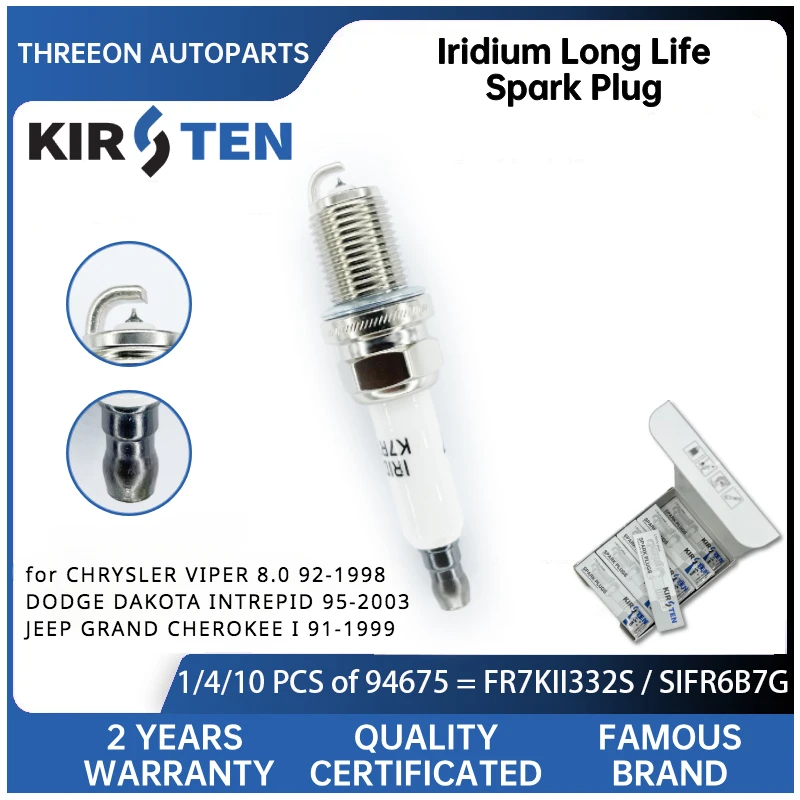 

KIRSTEN Iridium Spark Plug for CHRYSLER VIPER 8.0 92-1998 DODGE DAKOTA INTREPID 95-2003 JEEP GRAND CHEROKEE I FR7LI332S 55585534