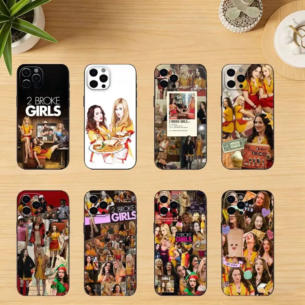 

2 Broke Girls Phone Case Silicone black Soft For IPhone 17,16,15,14,13,12,11,XS,Plus Pro Max
