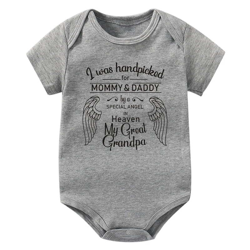 I Was Handpicked For Mommy & Daddy By A Special Angel in Heaven My Great Grandpa Baby Bodysuit Cotton Newborn Rompers Clothes