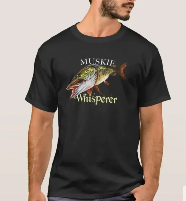 

Muskie Whisperer Fishing Fisherman Angler Gift T-Shirt. Summer Cotton Short Sleeve O-Neck Mens T Shirt New S-3XL